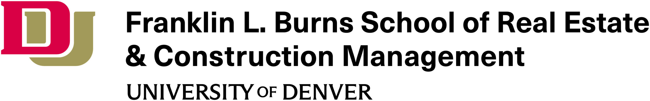 University of Denver – Burns School of Real Estate & Construction Management
